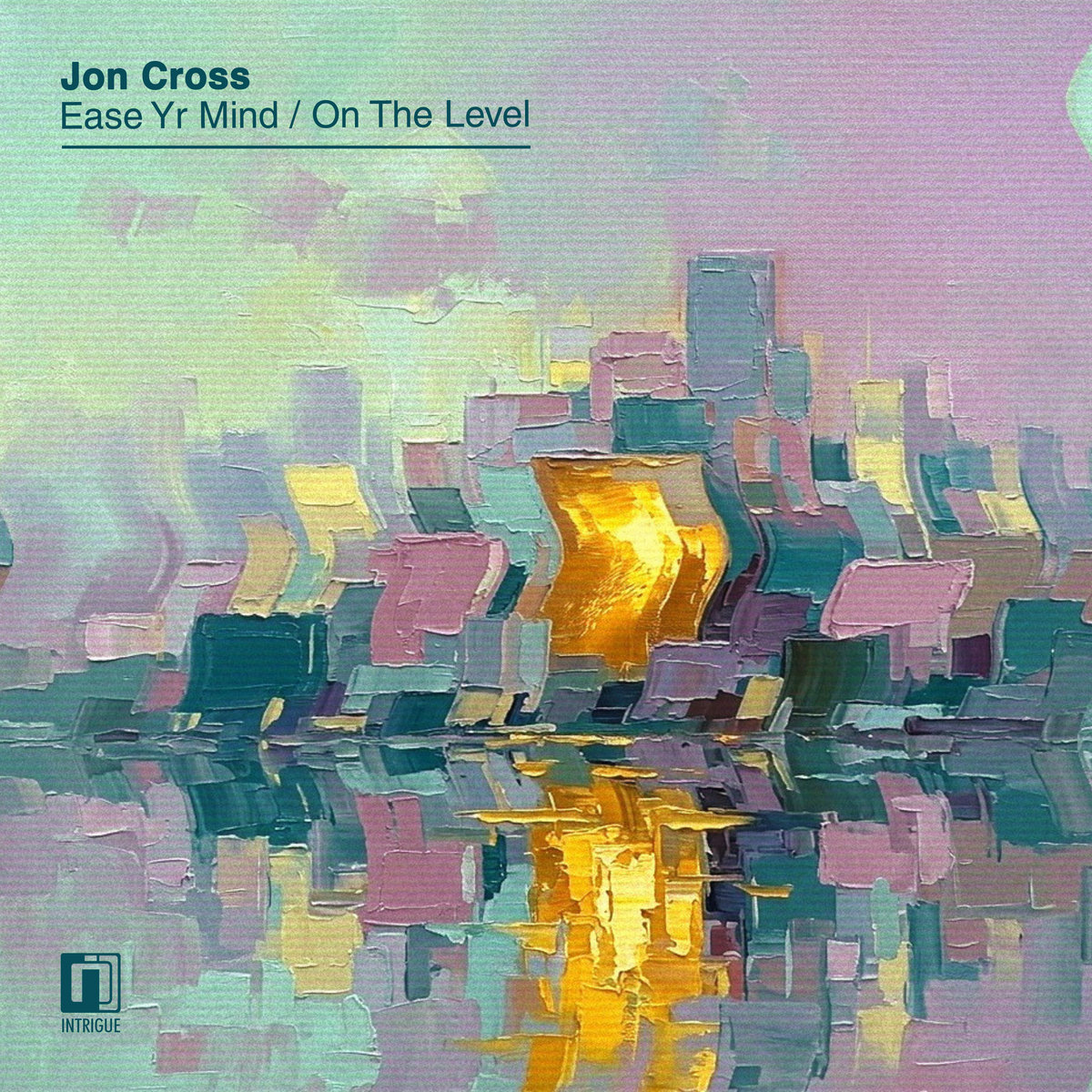 Jon Cross - Ease Yr Mind