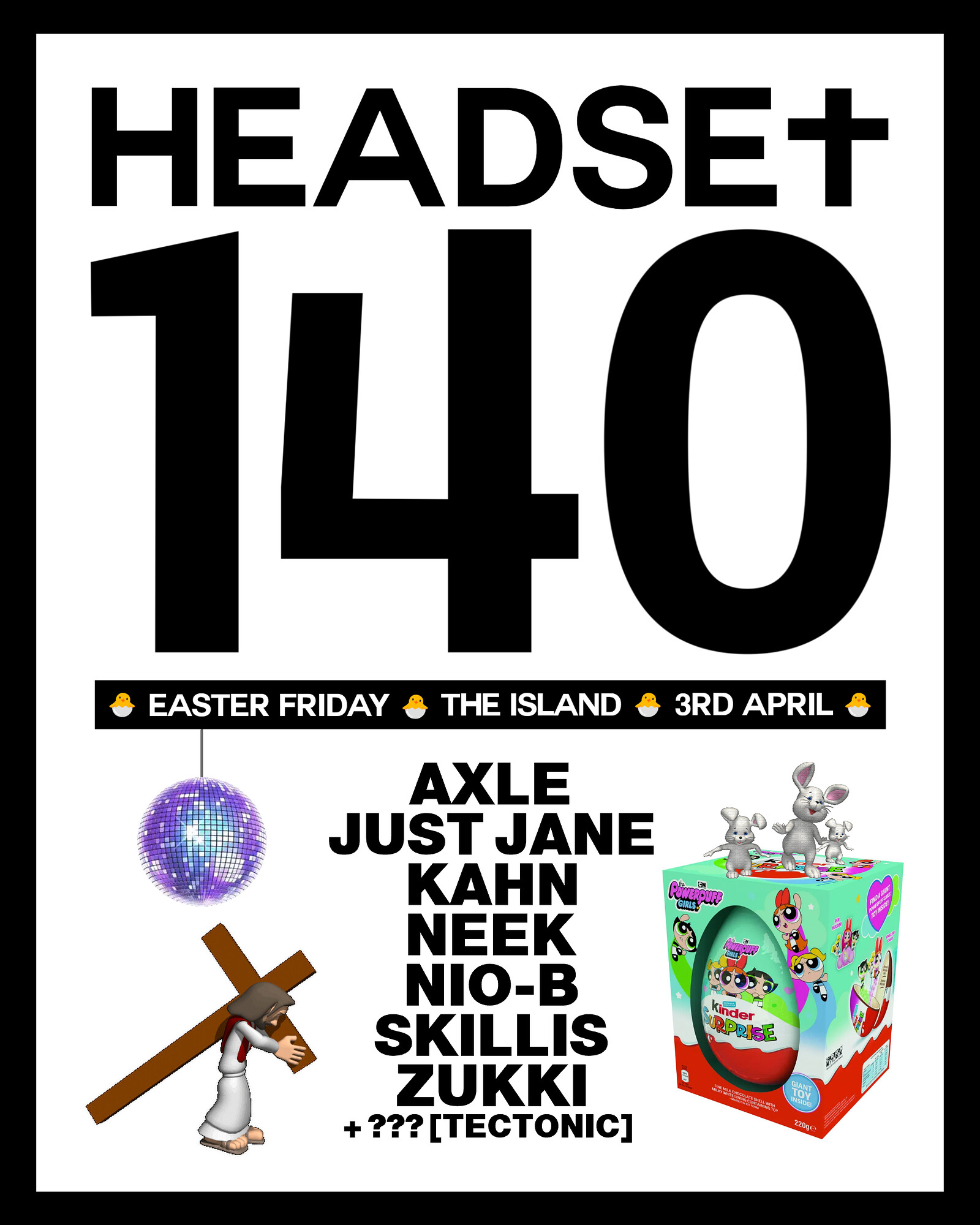 Headset140 @ The Island