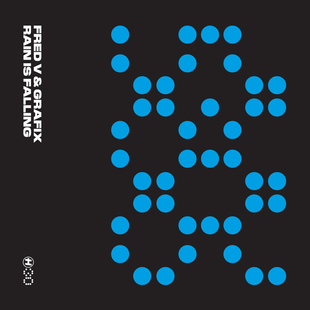 Fred V & Grafix - Rain Is Falling artwork