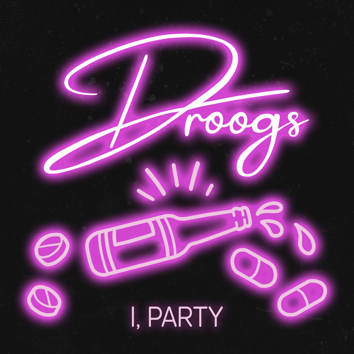 DROOGS @ The Croft