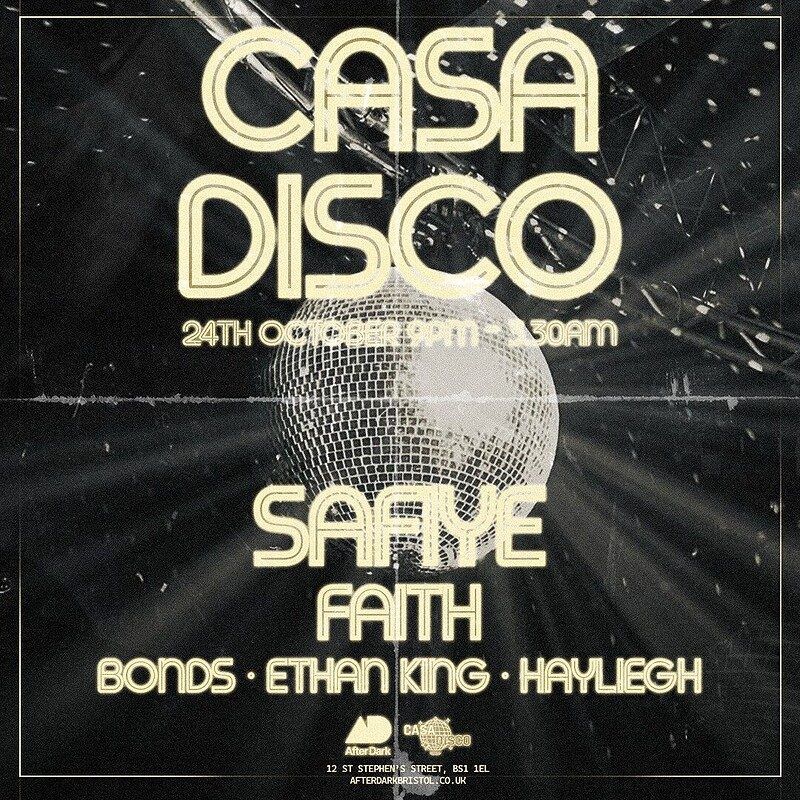 Casa Disco Presents.. Safiye w/ Faith, & More event artwork