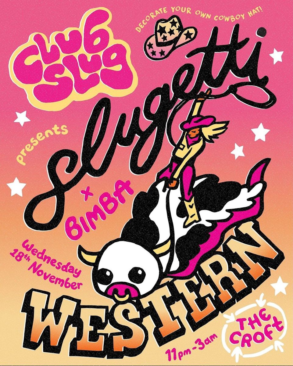 Club Slug Presents: Sluggetti Western w/ Bimba event artwork