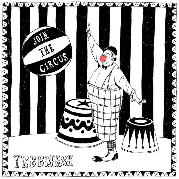 Official artwork for Treemask — Join The Circus